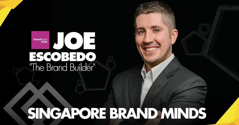 Meet Joe Escobedo, One of Singapore’s Brand Minds
