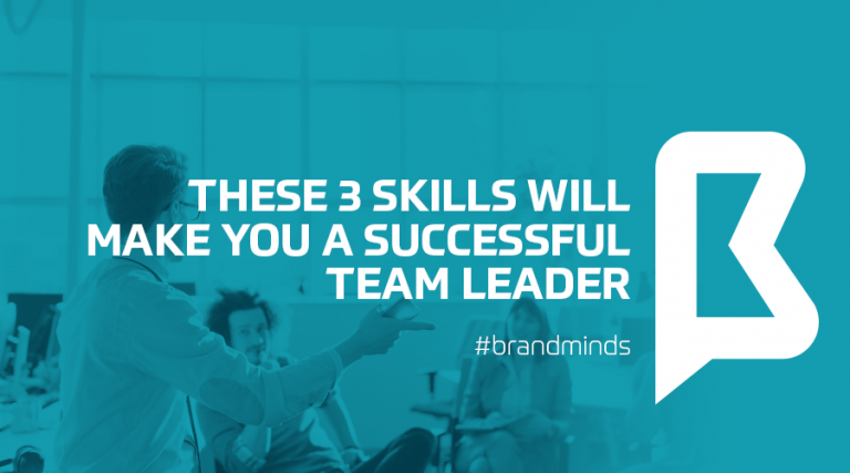 these-3-skills-will-make-you-successful-team-leader