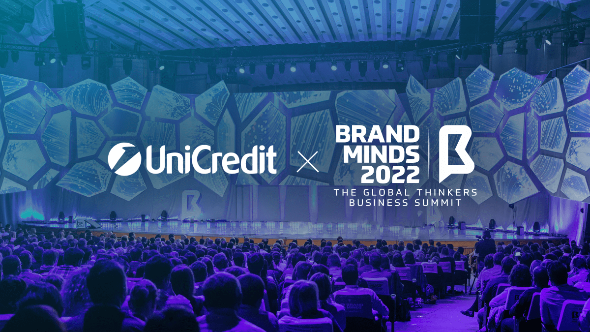 UNICREDIT and BRAND MINDS, uniting the business world with Global Thinkers in 2022