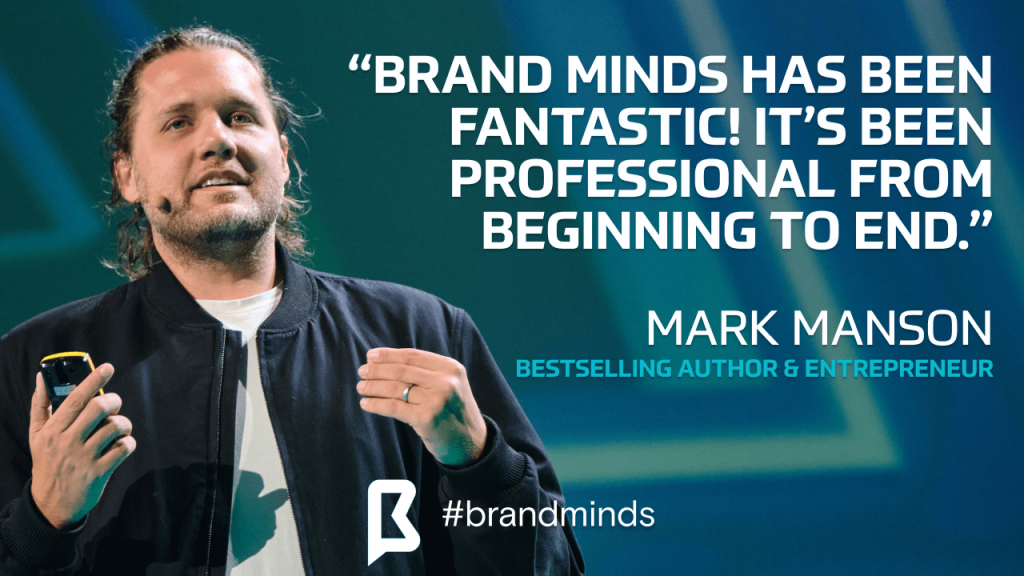 MARK MANSON SPEAKER BRAND MINDS - BRAND MINDS