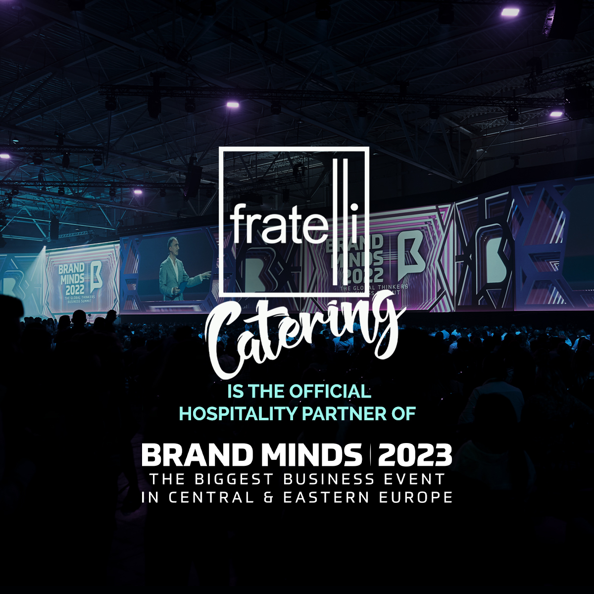 Fratelli Catering is the official Hospitality Partner of BRAND MINDS ...