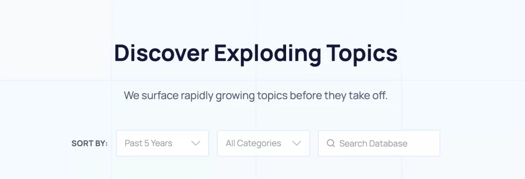 exploding topics discover the hottest trends